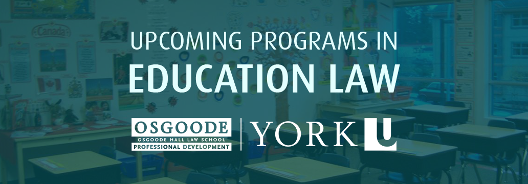 OsgoodePD-Education-Law-Image.png
